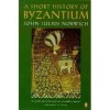 A Short History of Byzantium (Audio) - John Julius Norwich, John McDonough