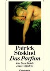 Das Parfum. Die Geschiche eines Mörders. (Pachnidło) - Patrick Süskind