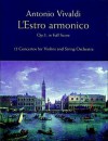 L'Estro Armonico, Op. 3, in Full Score: 12 Concertos for 1, 2 and 4 Violins - Antonio Lucio Vivaldi