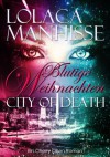 City of Death - Blutige Weihnachten - Lolaca Manhisse