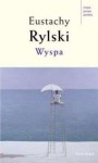 Wyspa - Eustachy Rylski