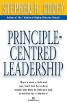 Principle Centred Leadership - Stephen R. Covey