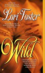 Wild - Lori Foster