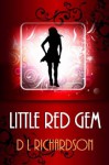 Little Red Gem - D.L. Richardson