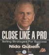 Close Like a Pro: Selling Strategies for Success (Audio) - Nido Qubein