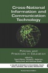 Cross-National Information and Communication Technology Policies and Practices in Education - Tjeerd Plomp, Nancy Law, Ronald E. Anderson