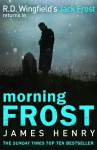 Morning Frost - James Henry, Stephen Thorne