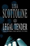 Legal Tender - Lisa Scottoline