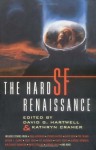 The Hard SF Renaissance - David G. Hartwell, Kathryn Cramer