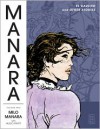 The Manara Library, Vol. 2: El Gaucho and Other Stories - Milo Manara, Hugo Pratt