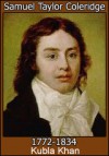 Kubla Khan - Samuel Taylor Coleridge