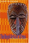 The Royal Arts of Africa: The Majesty of Form (Perspectives) - Suzanne Preston Blier