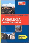 Signpost Guide Andalucia and Costa Del Sol - Patricia Harris, David Lyon