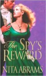 The Spy's Reward - Nita Abrams