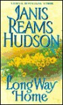 Long Way Home - Janis Reams Hudson