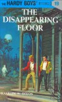The Disappearing Floor (Hardy Boys, Book 19) - Franklin W. Dixon