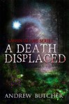 A Death Displaced (Lansin Island Series) - Andrew Butcher