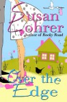 Over the Edge - Susan Lohrer