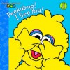 Peekaboo! I See You! (Sesame Street) - Wendy Cheyette Lewison