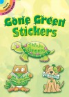 Not a book:Gone Green Stickers - NOT A BOOK