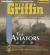 The Aviators - W.E.B. Griffin, Eric G. Dove