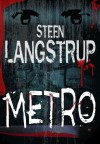 Metro - Steen Langstrup