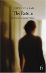 The Return - Joseph Conrad