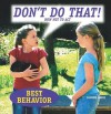 Don't Do That!: How Not to Act - Janine Amos