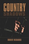 Country Shadows - Robert Richards