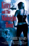 Kitty and the Midnight Hour - Carrie Vaughn