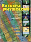 Exercise Physiology: Energy, Nutrition, And Human Performance - William D. McArdle, Frank I. Katch, Victor L. Katch