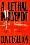 A Lethal Involvement - Clive Egleton