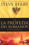 La profezia dei Romanov - Steve Berry, Beatrice Verri