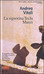 La signorina Tecla Manzi - Andrea Vitali