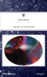 Mills & Boon : Heart Of A Hunter (The Seekers) - Sylvie Kurtz