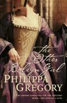 The Other Boleyn Girl - Philippa Gregory