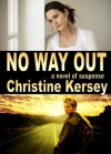 No Way Out - Christine Kersey