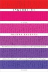 Inglorious: A Novel - Joanna Kavenna