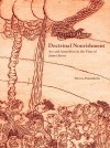 Doctrinal Nourishment: Art and Anarchism in the Time of James Ensor - Theresa Papanikolas, Kevin Salatino, James Ensor