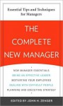 The Complete New Manager - John H. (Jack) Zenger