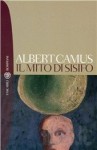 Il mito di Sisifo - Albert Camus