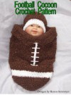 Football Cocoon Crochet Pattern - Sharon Santorum