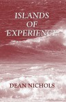 Islands of Experience - Dean Nichols