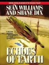 Echoes of Earth - Sean Williams, Shane Dix