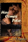 Here Comes Peter - C.J. England