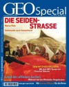 Die Seidenstrasse - Geo