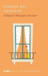 Zimmer mit Aussicht (Brigitte-Liebesromane, #5) - E.M. Forster, Werner Peterich