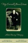 My Emerald Green Dress: Translated by Alicia Bralove - Alister Ram Rez M. Rquez, Alicia Bralove, Grace Cavalieri