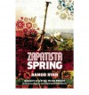 Zapatista Spring: Anatomy of a Rebel Water Project & the Lessons of International Solidarity - Ramor Ryan