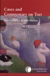 Cases and Commentary on Tort - Barbara Harvey, John Marston